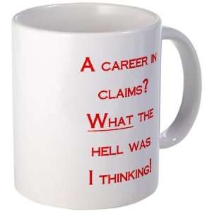  A career in claims Careers Mug by  Kitchen 