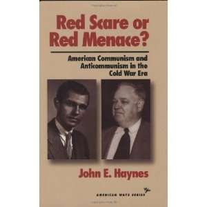  Red Scare or Red Menace? American Communism and Anticommunism 