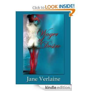 Wager of Desire Jane Verlaine  Kindle Store