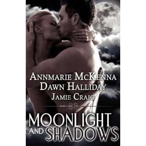  Moonlight and Shadows [Paperback] Annmarie McKenna Books
