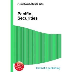  Pacific Securities Ronald Cohn Jesse Russell Books