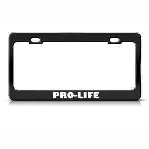  Pro Life No Child Abortion Metal license plate frame Tag 