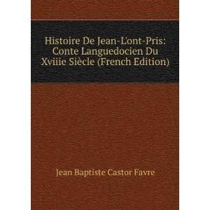  Histoire De Jean Lont Pris Conte Languedocien Du Xviiie 