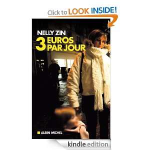 euros par jour (ESSAIS DOC.) (French Edition) Nelly Zin  