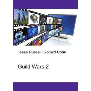  Guild Wars 2 Ronald Cohn Jesse Russell Books