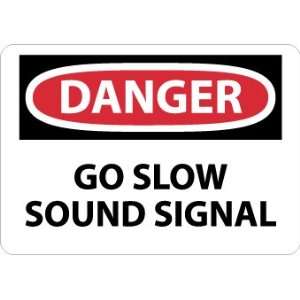  SIGNS GO SLOW SOUND SIGNAL