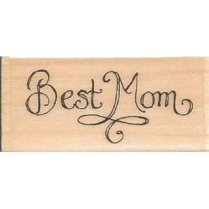  Best Mom Holly Pond Hill Wood Mounted Rubber Stamp (C13273 