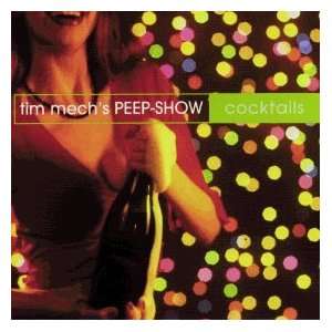  TIM MECHS PEEP SHOW   COCKTAILS   CD, 2000 Everything 