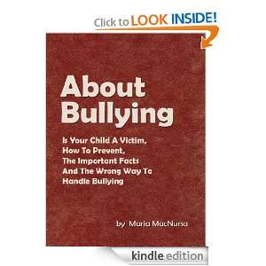 About Bullying Is Your Child A Victim, How To Prevent, The Important 