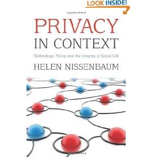 Privacy in Context Technology, Policy, and the Integrity of Social 