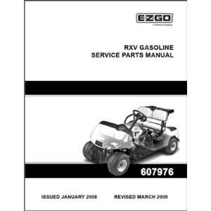  EZGO 607976 2008 2009 Service Parts Manual for Gas RXV 