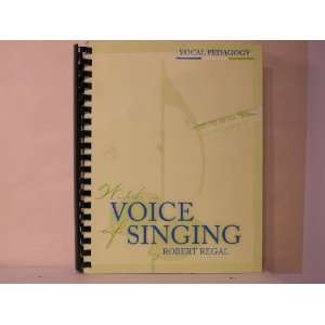  With a Voice of Singing (Vocal Pedagogy) Books