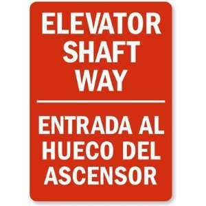  Elevator Shaft Way (bilingual) Plastic Sign, 14 x 10 