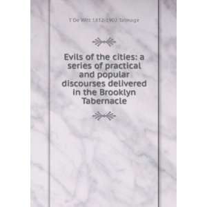  Evils of the cities a series of practical and popular 