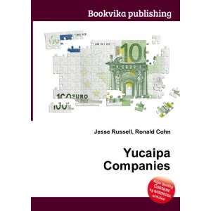  Yucaipa Companies Ronald Cohn Jesse Russell Books
