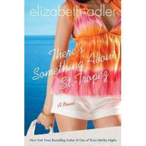   , Elizabeth (Author) Jun 08 10[ Paperback ] Elizabeth Adler Books