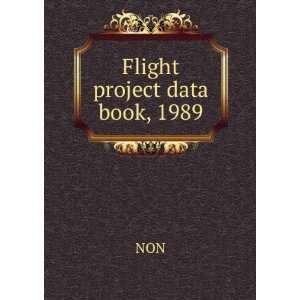  Flight project data book, 1989 NON Books