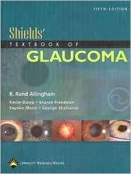   Glaucoma, (078173939X), R. Rand Allingham, Textbooks   