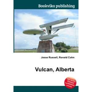 Vulcan County, Alberta Ronald Cohn Jesse Russell  Books
