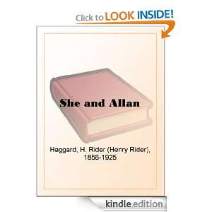 She and Allan H. Rider (Henry Rider) Haggard  Kindle 