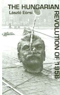   Hungarian Revolution 1956 by Laszlo Ritter, Osprey 