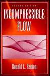 Incompressible Flow, (0471593583), Ronald L. Panton, Textbooks 