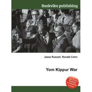  Yom Kippur War Ronald Cohn Jesse Russell Books