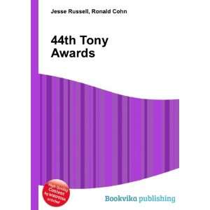  44th Tony Awards Ronald Cohn Jesse Russell Books