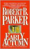 Early Autumn (Spenser Series Robert B. Parker