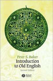   Old English, (1405152729), Peter S. Baker, Textbooks   