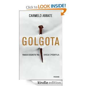 Golgota (Italian Edition) Carmelo Abbate  Kindle Store