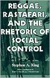 Reggae, Rastafari, and the Rhetoric of Social Control, (1578064899 