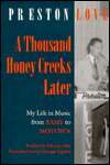 Thousand Honey Creeks Later My Life in Music from Basie to Motown 