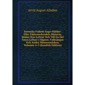   ¤rken, Volumes 4 5 (Swedish Edition) Arvid August Afzelius Books