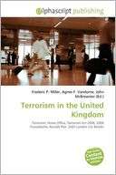 Terrorism In The United Kingdom Frederic P. Miller