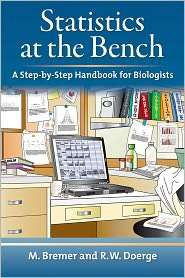 Statistics at the Bench A Step by Step Handbook for Biologists 