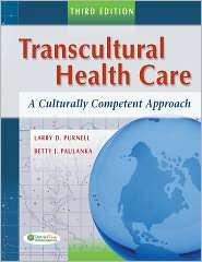 Transcultural Health Care A Culturally Competent Approach 