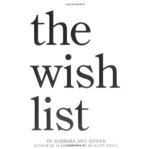  The Wish List [Paperback] Barbara Ann Kipfer Books