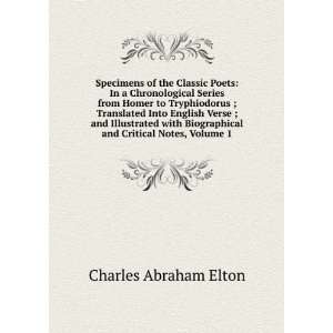   and Critical Notes, Volume 1 Charles Abraham Elton Books