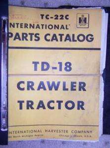 1948 International TD 18 Crawler Tractor Parts Book E  