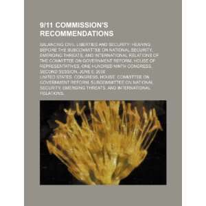  9/11 Commissions recommendations balancing civil liberties 