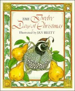  The Twelve Days of Christmas by Jan Brett, Penguin 