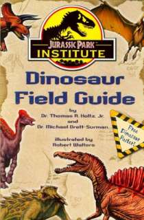   Jurassic Park Institute Dinosaur Field Guide by 