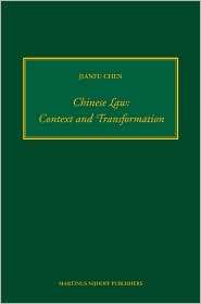 Chinese Law Context and Transformation, (9004165045), Jianfu Chen 