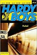 Pushed (The Hardy Boys Undercover Brothers Series #18)