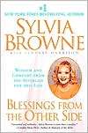Blessings from the Other Side Sylvia Browne