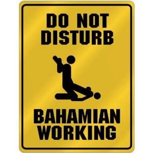    Bahamian Working  Bahamas Parking Sign Country