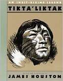 Tiktaliktak An Inuit Eskimo James A. Houston