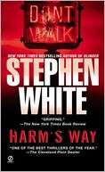 Harms Way Stephen White