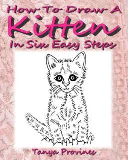   How To Draw A Cat In Six Easy Steps by Tanya Provines 